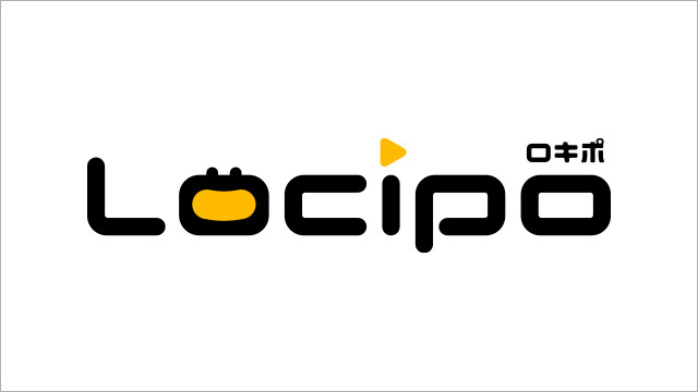 動画配信サービス「Locipo」